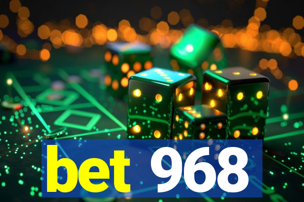 bet 968